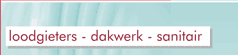 loodgieters - dakwerk - sanitair